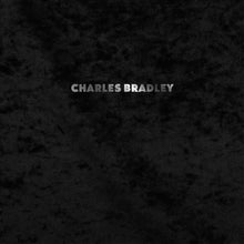 Load image into Gallery viewer, Charles Bradley Featuring Menahan Street Band - Black Velvet (LP)