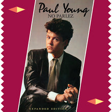 Load image into Gallery viewer, Paul Young - No parlez (expanded edition) (LP)