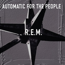 Afbeelding in Gallery-weergave laden, R.E.M. - Automatic For The People (LP)