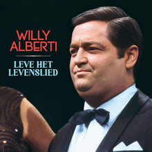 Load image into Gallery viewer, Willy Alberti - Leve Het Levenslied (LP)