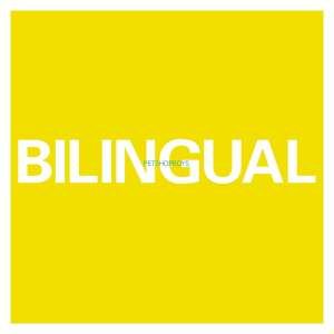 PET SHOP BOYS - BILINGUAL