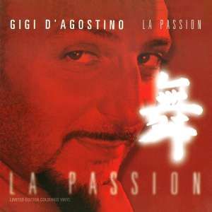 GIGI D'AGOSTINO - LA PASSION: MIXES  12" MAXI-SINGLE, RED VINYL