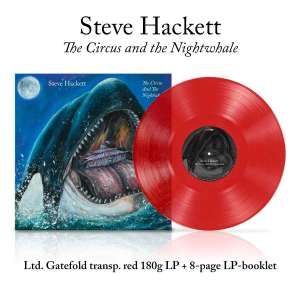 Steve Hackett - The Circus And The Nightwhale  Transparent Red Vinyl
