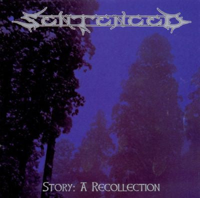 Sentenced - Story: A Recollection (Night 428 LP)