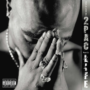 TUPAC - BEST OF 2PAC PT 2: LIFE