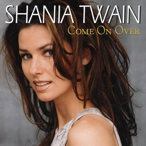 SHANIA TWAIN - COME ON OVER  2LP