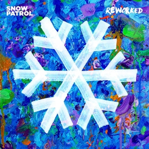 SNOW PATROL - SNOW PATROL REWORKED