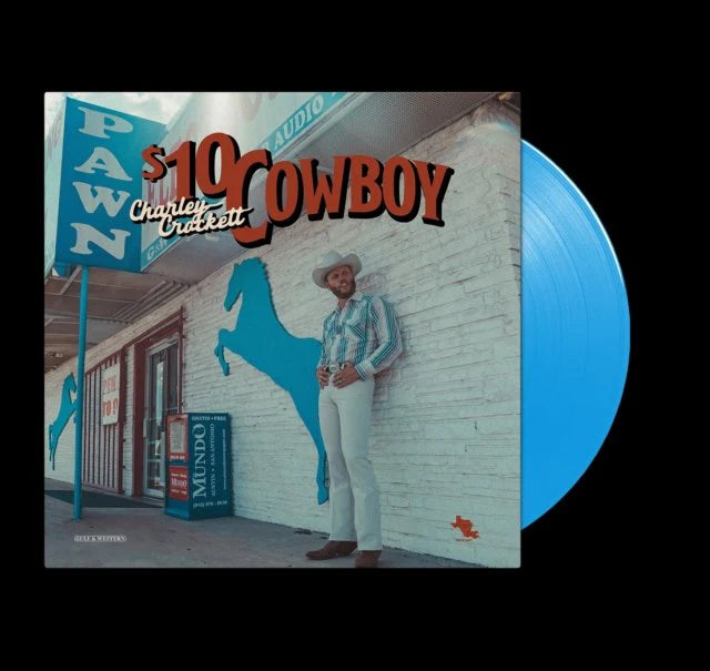 CHARLEY CROCKETT - $10 COWBOY  Blue Vinyl