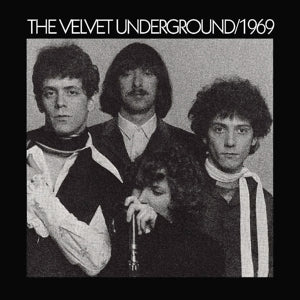 VELVET UNDERGROUND - 1969