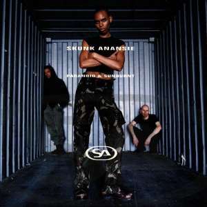 Skunk Anansie - Paranoid And Sunburnt