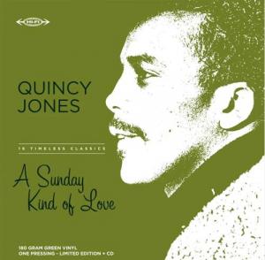 Quincy Jones – A Sunday Kind of Love  RSD24, LP+CD