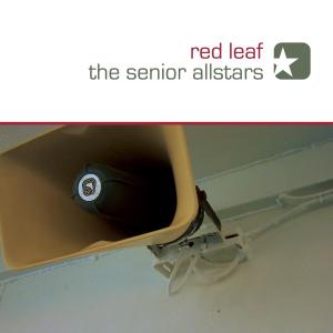 Senior Allstars - Red leaf (LP)