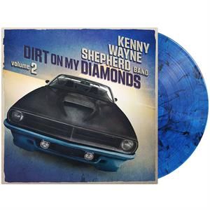 Kenny Wayne Shepherd - Dirt On My Diamonds Vol. 2  Blue Vinyl