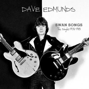 Dave Edmunds - Swan Songs: The Singles 1976-1981  2 LP