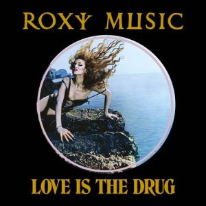 Roxy Music - Love is the drug (12-inch maxi-single)