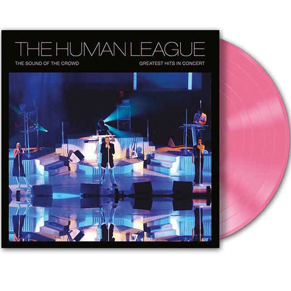 Human League - The sound of the crowd - greatest hits in concert (LP)