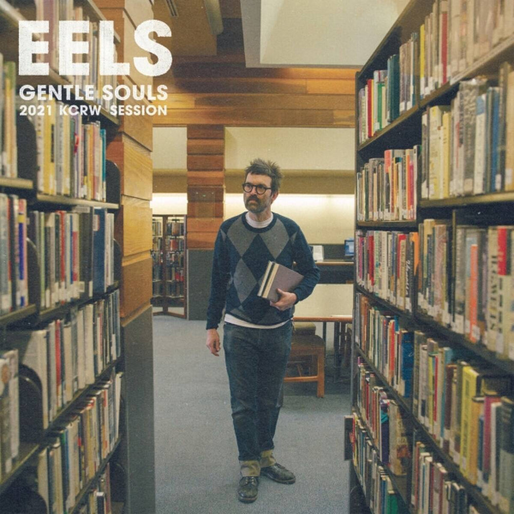 Eels - Gentle Souls 2021 KCRW Session (12-inch maxi-single)