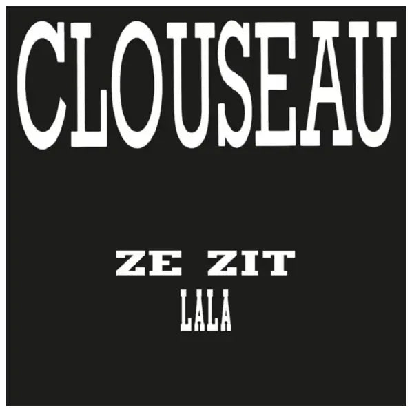 Clouseau - Ze zit achter me aan (7-inch single)