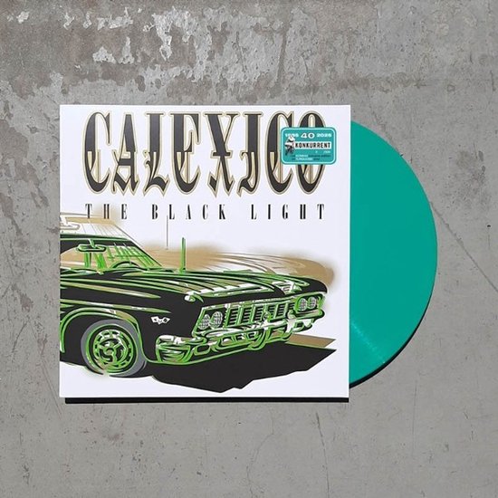 Calexico - The black light (konk40 edition)(turquoise) (LP)