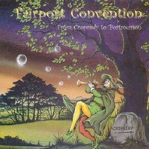 Fairport Convention - From Cropredy To Portmeirion (LP)