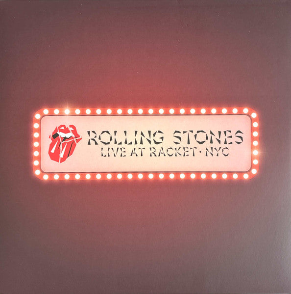 the Rolling Stones - Live at racket, nyc (LP)
