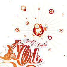 The Orb - Bicycles and Fricycles (LP)