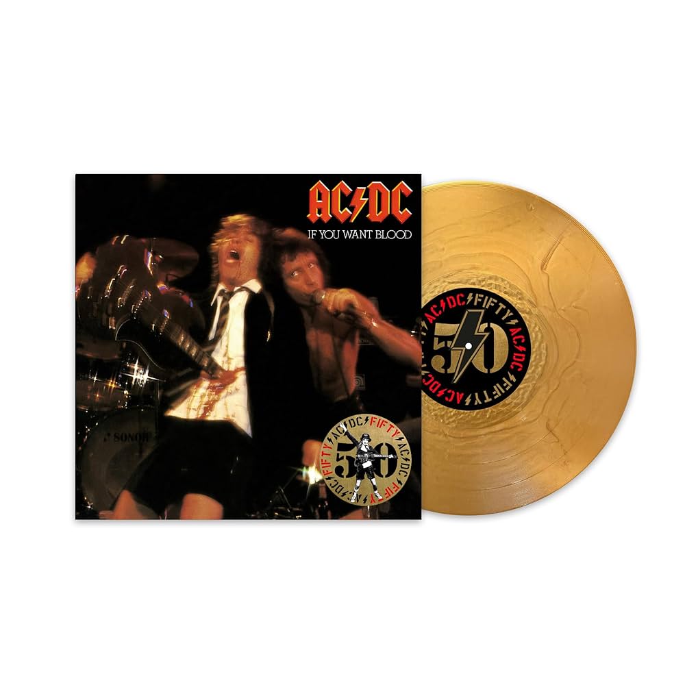 AC/DC - IF YOU WANT BLOOD YOU'VE GOT IT - 50TH ANNIVERSARY GOLD COLOR VINYL