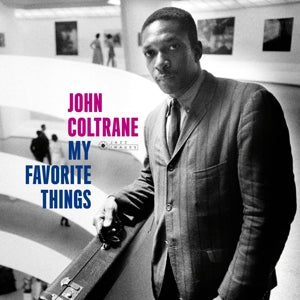 JOHN COLTRANE - MY FAVORITE THINGS