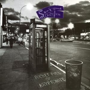 SPIN DOCTORS - POCKET FULL OF KRYPTONITE