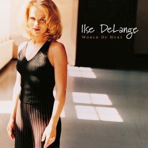 ILSE DELANGE - WORLD OF HURT