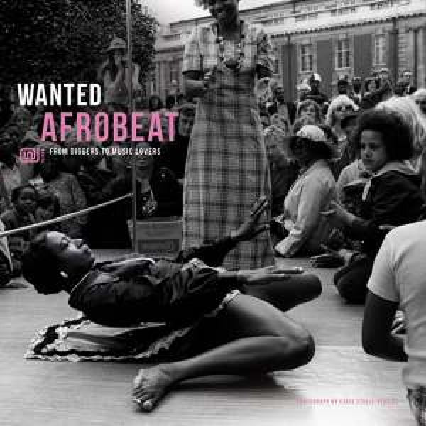 V/A (Various Artists) - Wanted - afrobeat - from diggers to music lovers (LP)