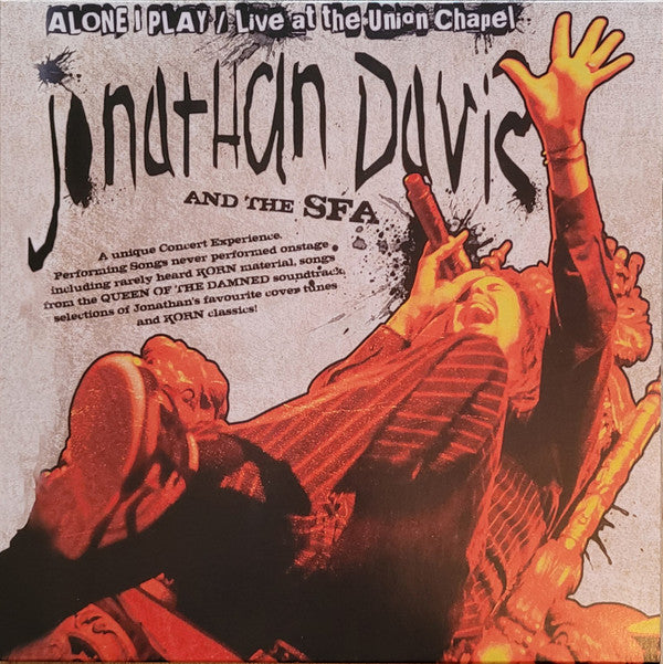 Jonathan Davis And The Simply Fucking Amazings - Alone I Play / Live At The Union Chapel (LP)