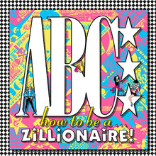Load image into Gallery viewer, Abc - How to be ...a zillionaire! (LP)
