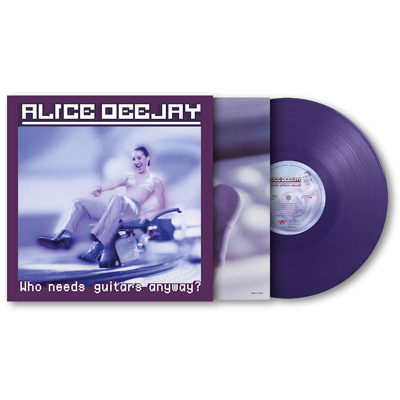 Alice Deejay - Who needs guitars anyway? (LP)