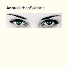 Load image into Gallery viewer, Anouk - Urban Solitude (LP)
