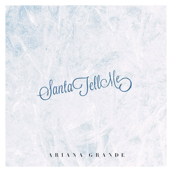 Ariana Grande - Santa Tell Me (12-inch maxi-single)