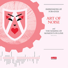 Load image into Gallery viewer, Art Of Noise, The - Impressions Of Forever - Art Of Noise; In The Studio With Moments In Love (LP)
