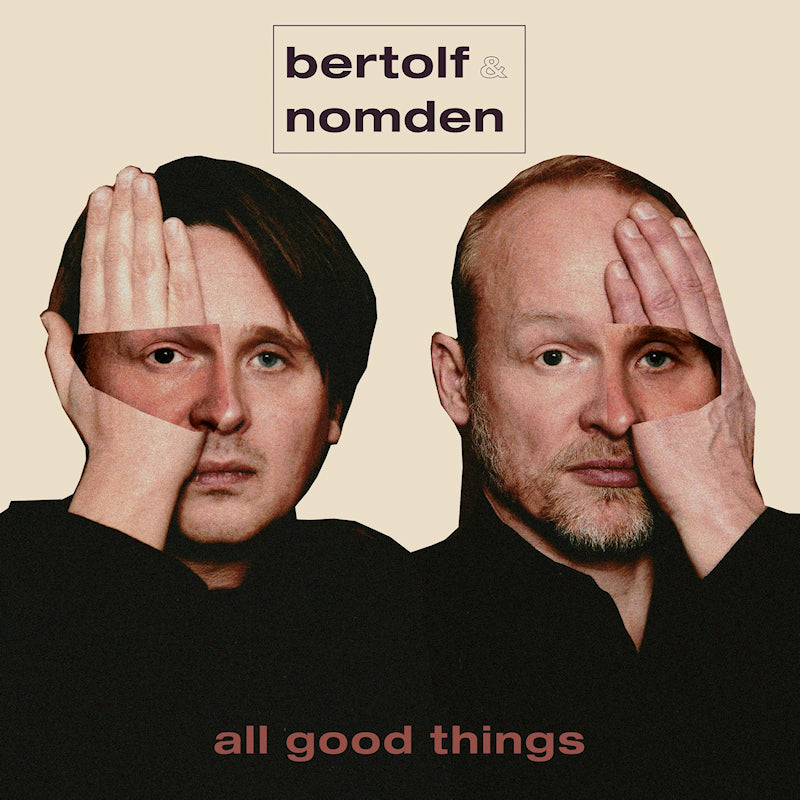 Bertolf & Nomden - All good things (LP)