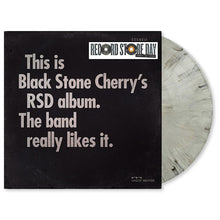 Load image into Gallery viewer, Black Stone Cherry - This is Black Stone Cherry&#39;s RSD album. The band really likes it. (LP)
