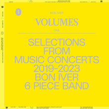 Load image into Gallery viewer, Bon Iver - Volumes one: selections from music concerts 2019-2023 (LP)
