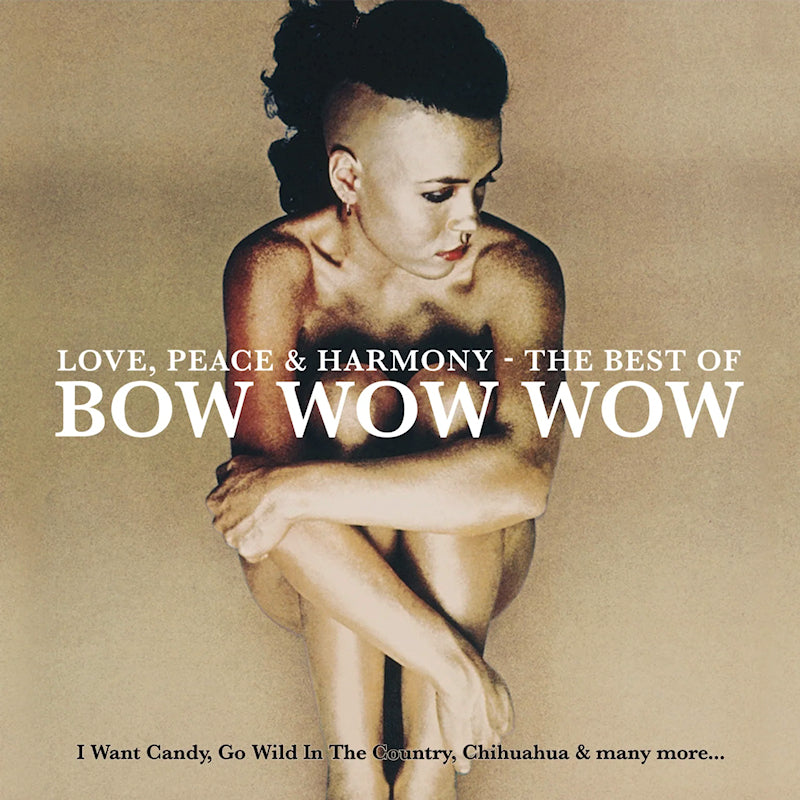 Bow Wow Wow - Love, peace & harmony - the best of bow wow wow (LP)