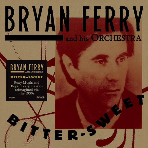 The Bryan Ferry Orchestra - Bitter-sweet (CD)