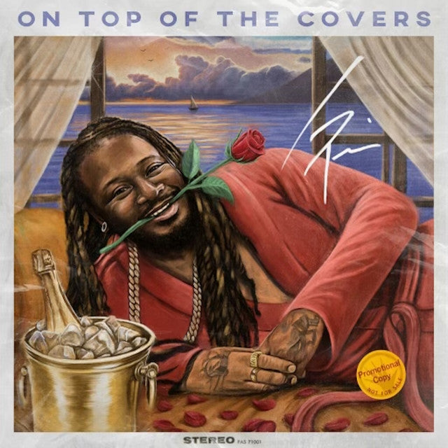 T-PAIN - ON TOP OF THE COVERS