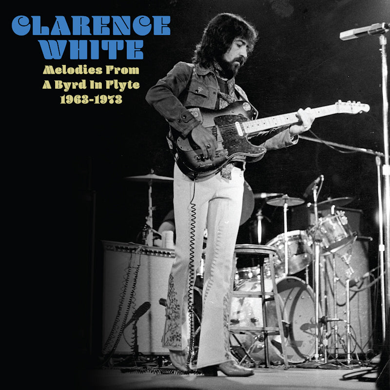 Clarence White - Lost Masters 1963-1973 (LP)