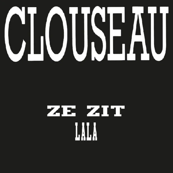 Clouseau - Ze zit achter me aan (7-inch single)