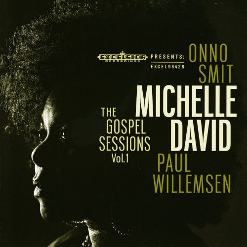 Michelle David, Onno Smit, Paul Willemsen - The Gospel Sessions Vol.1 (LP)