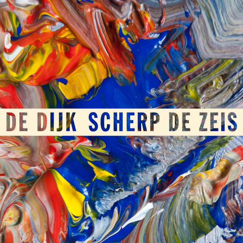 De Dijk - Scherp De Zeis (LP)