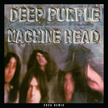 Load image into Gallery viewer, Deep Purple - Machine Head (2024 Remix) (LP)
