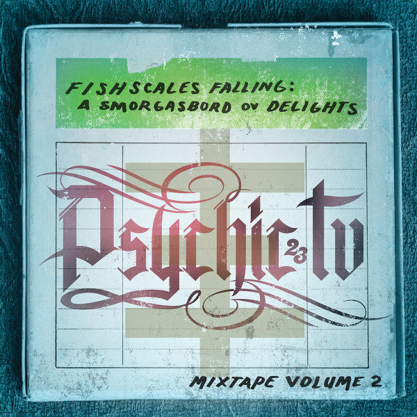 Psychic TV - Fishscales Falling: A Smorgasbord Ov Delights - Mixtape Volume 2 (LP)