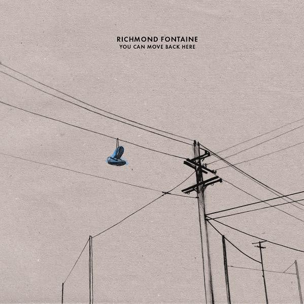 Richmond Fontaine - You Can Move Back Here (7-inch single)